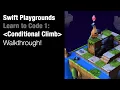 Swift Playgrounds - Conditional Climb Learn to Code 1