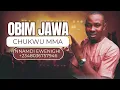 Download Lagu OBIM JAWA CHUKWU MMA — NNAMDI EWENIGHI