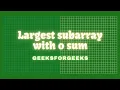 Largest subarray with 0 sum GeeksforGeeks Problem C Solution Hindi