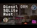 Build with Naz Diesel ORM SQLite and Rust