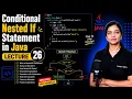 Nested If Statement in Java Explained Real Life Examples Lecture 26