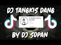 Download Lagu DJ TANGKIS DANG X CE ST LA VIE X AKU JADI KESEPIAN VIRAK TIK TOK(BY DJ SOPAN)