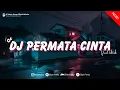 Download Lagu DJ PERMATA CINTA - AIMAN TINO | DJ MUDAHNYA KAU MELEPASKANKU OH KASIHKU VIRAL TIKTOK