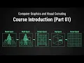 Module 1 1 Course Intro Administrivia Part 1 Graphics Visual Computing 2026
