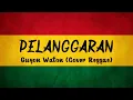 Download Lagu PELANGGARAN - Guyon Waton (Cover Reggae)|BY AS TONE