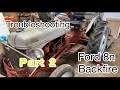 Help Ford 8n backfiring pt2