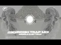 Download Lagu Kurdish Trap Mix 2022 [Middle East Trap]