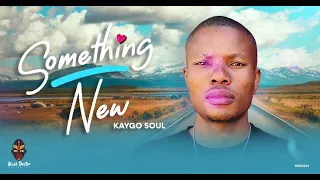 kaygo soul somewhere new original mix