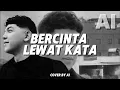 Download Lagu Donne Maula - Bercinta Lewat Kata (AI Cover + Lirik)