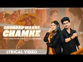 Lagu Chundad Maare Chamke - Jaani | Chahat (Lyrical video) Vinod Sorkhi | New Haryanvi Song 2025
