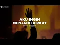 Download Lagu Aku Ingin Menjadi Berkat - Putri Siagian (Lirik) Lagu Rohani