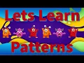 Lets Learn Patterns Going over Patterns ABB ABC Big Small Colored Patterns