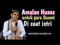 Amalan suami saat istri sedang hamil#ustad#abdul#somad#lc.ma#