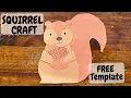 Squirrel Craft Free Template