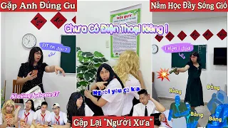 Tổng Hợp Video Ngắn Học Sinh #175 : Năm Học Mới Đầy Sóng Gió, Gặp Anh Đúng Gu, Gặp Lại Người Xưa