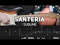 Download Lagu Sublime - Santeria (Guitar lesson with TAB)