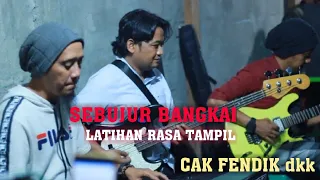 Download CAK FENDIK DKK LATIHAN LAGU SEBUJUR BANGKAI||WES LAYAK TAMPIL TA DURONG REK MP3