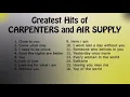 Download Lagu Carpenters and AirSupply Greatest Hits Medley NONSTOP