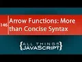 JavaScript Arrow Functions are More than Just Concise Syntax