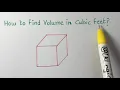 How to find volume in cubic feet