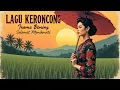 Lagu Pilihan Keroncong Asli Terbaik Sepanjang Masa: Irama Bening, Indah, Kenangan Berkelas, Menginspirasi