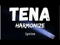 Harmonize - Tena