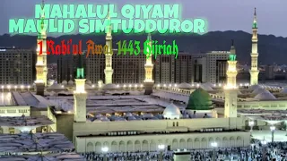 mahalul qiyam maulid simtudduror 1 rabiul awwal 1443 hijriah
