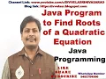 Java Program to Display Roots of Quadratic Equation ax2 bx c 0 Roots of Quadratic equation Java