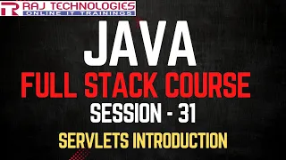 Session - 31 Java Full Stack Developer Course Servlets Introduction