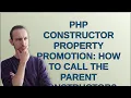 Drupal PHP constructor property promotion how to call the parent constructor