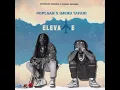 Popcaan & Imeru Tafari - Elevate
