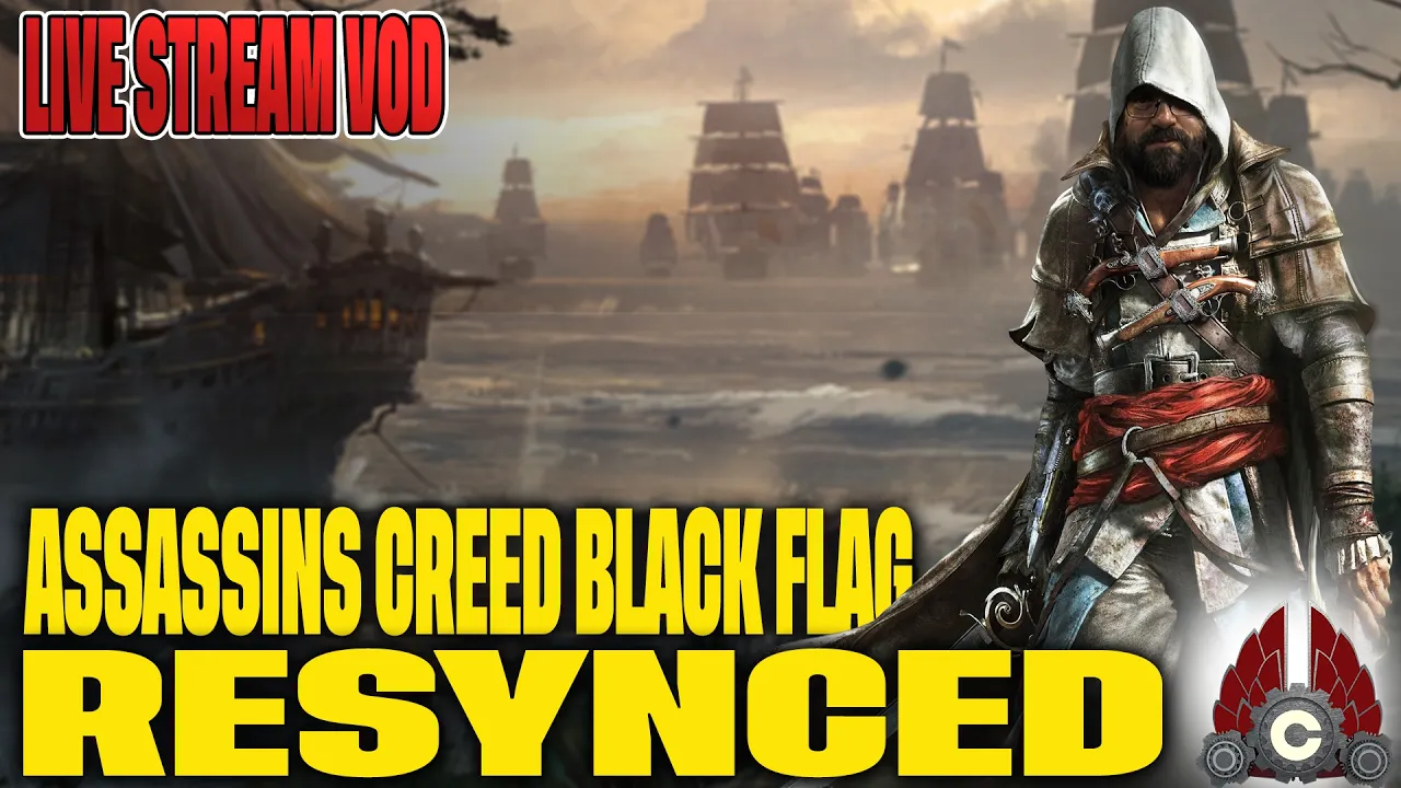 Assassin's Creed Black Flag Resynced | July 9th Assassin's Creed Black Flag Resynced | July 9th
