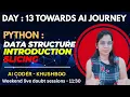 DAY-13 Python Data Structure Tutorial Slicing in Python with Examples Complete AI Journey