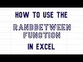 How to use the RANDBETWEEN function formula in Excel