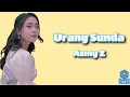 Download Lagu Urang sunda - Azmy Z