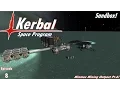 KSP - Ep 8