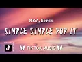 Download Lagu M\u0026A, Бэтси - Симпл димпл поп ит сквиш (letra/Lyrics) (simple dimple pop it) [TikTokSong]