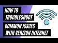 Verizon Internet Troubleshooting How to Fix Common Issues