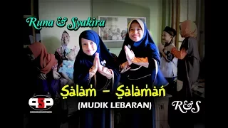 Download SALAM SALAMAN - Lagu Special Idul Fitri - RUNA \u0026 SYAKIRA MP3