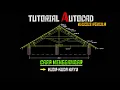 Download Lagu Tutorial AutoCAD Cara Menggambar DETAIL KUDA-KUDA KAYU
