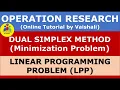 DUAL SIMPLEX METHOD - Minimization Linear Programming Problem