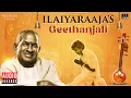 Download Lagu இளையராஜாவின் கீதாஞ்சலி | Ilaiyaraaja's Geethanjali Audio Jukebox | Tamil Devotional Songs