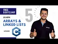 Arrays and Linked lists with C Data Structures FREE BOOTCAMP DAY 05