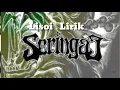 Download Lagu SERINGAI - Lisoi LIRIK