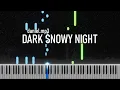 Download Lagu daniel.mp3 - dark snowy night short piano cover