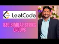 Leetcode daily challenge l 839 Similar string groups l Hindi l 28 April 2023