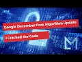 December 2020 Core Algorithm Update - What You Should Do