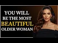 Lagu You Will Be The MOST BEAUTIFUL Older Woman