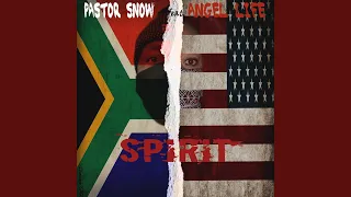 spirit feat angel life u0026 sam george 