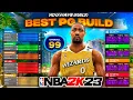 NBA 2K LEAGUE PRO SHOWS BEST PG BUILD IN NBA 2K23 TOP 5 PG BUILDS IN NBA 2K23